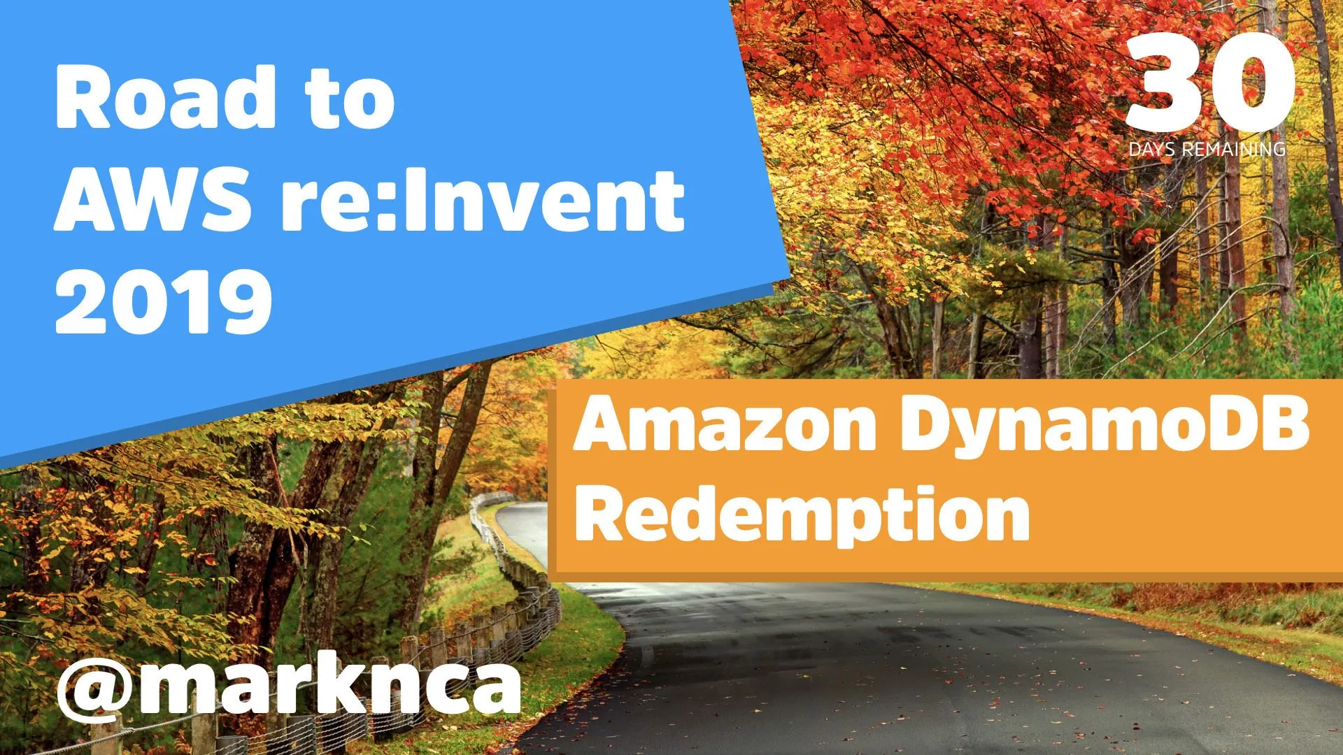 Road to re:Invent - Amazon DynamoDB Redemption